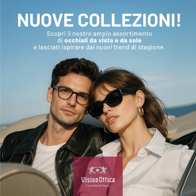 Da VisionOttica nuove collezioni